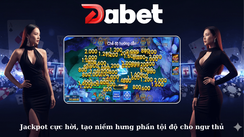 Jackpot cực hời, tạo niềm hưng phấn tội độ cho ngư thủ